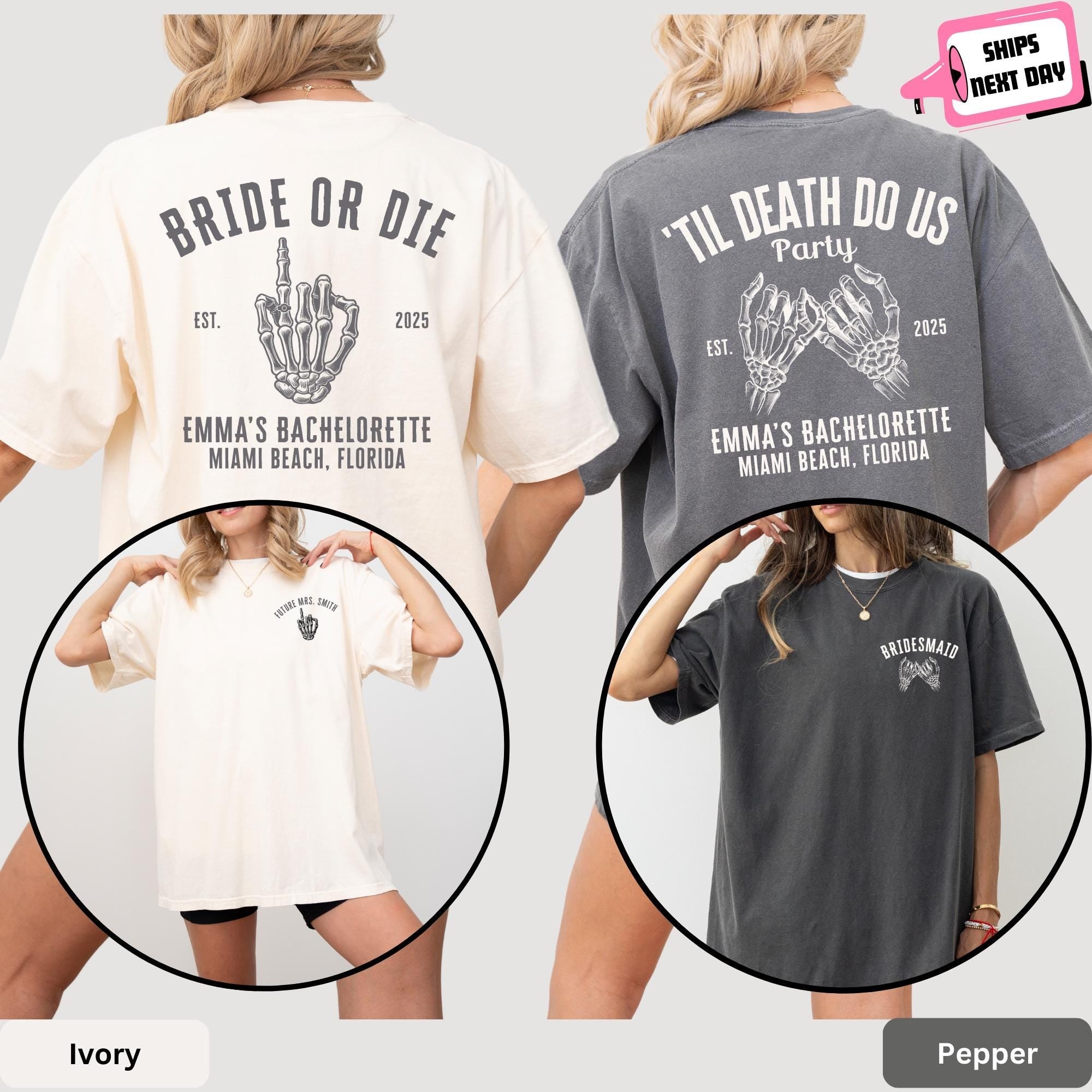 Comfort Colors Custom Bride or Die Shirt Til Death Gothic Halloween Bachelorette Party Spooky Bridal Shower Gift for Bride To Be Bridesmaid