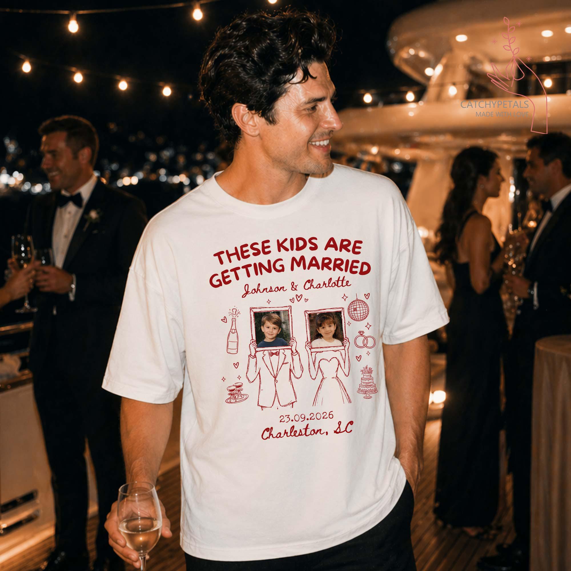 Custom “These Kids Are Getting Married” Photo Shirt, Personalized Wedding Tee image 3