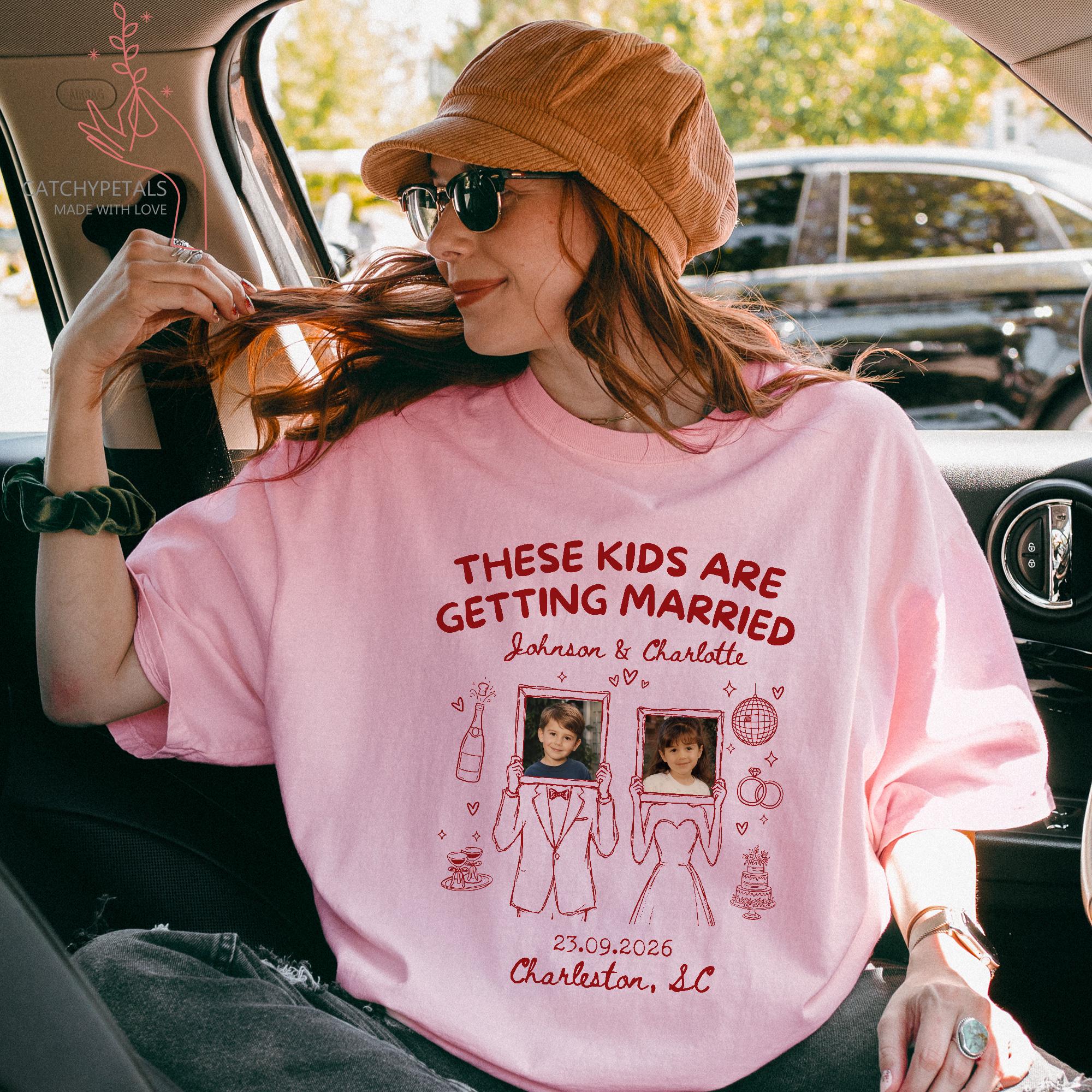 Custom “These Kids Are Getting Married” Photo Shirt, Personalized Wedding Tee image 6